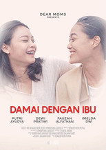 Poster de la película Damai Dengan Ibu