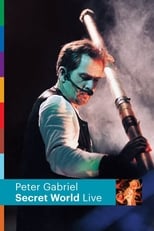 Poster de la película Peter Gabriel: Secret World Live