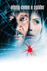 Poster de la película Along Came a Spider