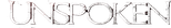 Logo The Unspoken