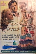 Poster de la película No Me Digas Adiós