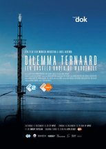 Poster de la película Dilemma Ternaard - Een gasveld onder de Waddenzee
