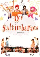 Poster de la película Os Saltimbancos: O Musical
