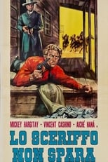 Poster de la película The Sheriff Won't Shoot