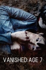 Poster de la película Vanished: Age 7