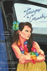 Poster de la película Tiempo de carnavales