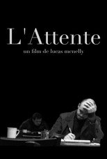Poster de la película L'attente