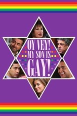 Poster de la película Oy Vey! My Son Is Gay!