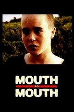 Poster de la película Mouth to Mouth