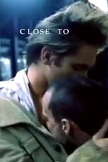 Poster de la película Close To