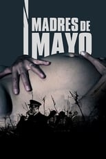 Poster de la película Madres de Mayo