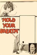 Poster de la película Hold Your Breath