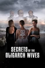 Poster de la película Secrets of the Oligarch Wives