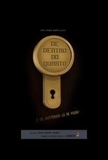 Poster de la película De Dentro do Quarto