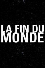 Poster de la película La fin du monde