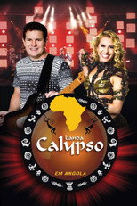 Poster de la película Banda Calypso: Ao Vivo em Angola