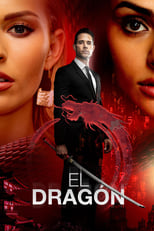 Poster de la serie El Dragón: Return of a Warrior
