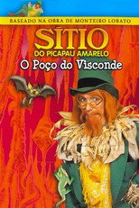 Poster de la película Sítio do Picapau Amarelo: O Poço do Visconde