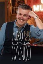 Poster de la serie Això no és una cançó