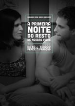 Poster de la película The First Night of the Rest of Our Lives