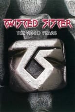 Poster de la película Twisted Sister: The Video Years