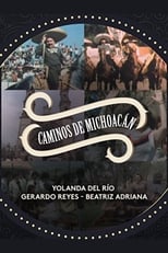 Poster de la película Caminos de Michoacan