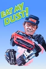 Poster de la película Eat My Dust