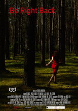 Poster de la película Be Right Back
