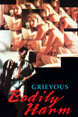 Poster de la película Grievous Bodily Harm