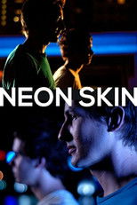 Poster de la película Neon Skin