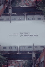 Poster de la película Untitled, Jackson Heights
