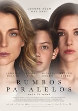 Poster de la película Rumbos Paralelos