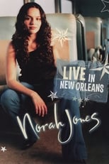 Poster de la película Norah Jones - Live in New Orleans