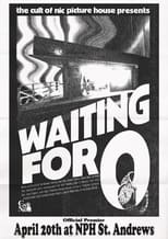 Poster de la película Waiting For O