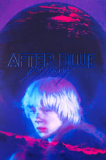 Poster de la película After Blue (Dirty Paradise)