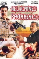 Poster de la película Relaciones prohibidas
