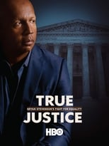 Poster de la película True Justice: Bryan Stevenson's Fight for Equality