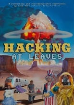 Poster de la película Hacking at Leaves