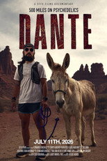 Dante: 500 Miles on Psychedelics