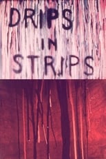 Poster de la película Drips in Strips