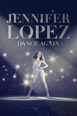 Poster de la película Jennifer Lopez: Dance Again