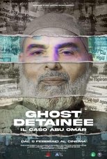 Poster de la película Ghost Detainee - Il caso Abu Omar