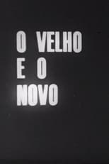 Poster de la película O Velho e o Novo