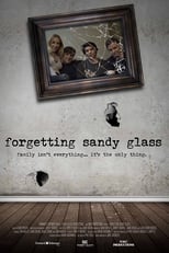 Poster de la película Forgetting Sandy Glass