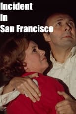 Poster de la película Incident in San Francisco