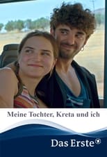 Poster de la película Meine Tochter, Kreta und ich