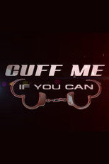Poster de la serie Cuff Me If You Can