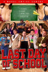 Poster de la película Last Day of School