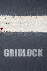 Poster de la película Gridlock