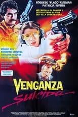 Poster de la película Venganza Suicida